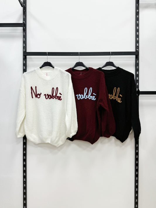 MAGLIERIA SCRITTO NO VABBÈ